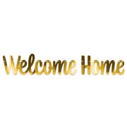 Foil Welcome Home Streamer