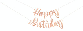 Rose Gold Script Happy Birthday" Banner  7 ft.